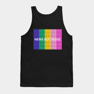 Color Bar News Not Noise Tank Top